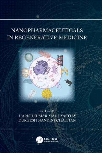 Nanopharmaceuticals in Regenerative Medicine