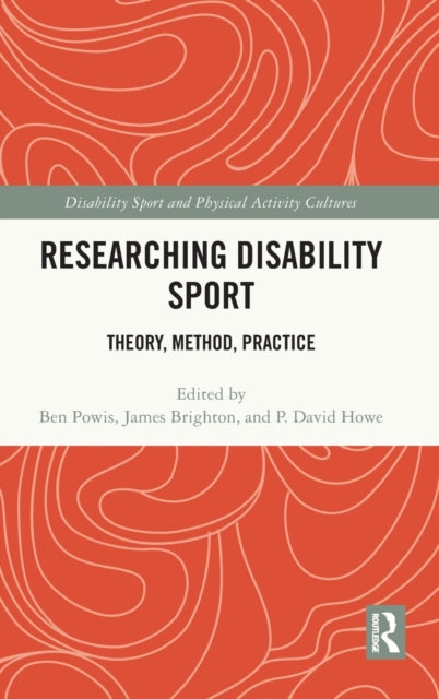 Book cover of: Researching Disability Sport. By: Ben Powis