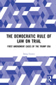 Book cover of: Democratic Rule of Law on Trial. By: Sonja C. Grover