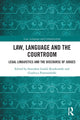 Book cover of: Law, Language and the Courtroom. By: Stanisław Goźdź-Roszkowski