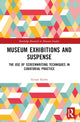 Book cover of: Museum Exhibitions and Suspense. By: Ariane Karbe