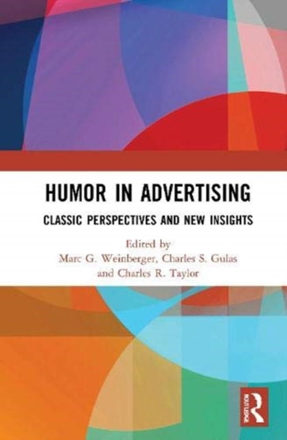 Book cover of: Humor in Advertising. By: Marc G. Weinberger