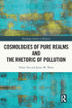 Book cover of: Cosmologies of Pure Realms and the Rhetoric of Pollution. By: Yohan Yoo