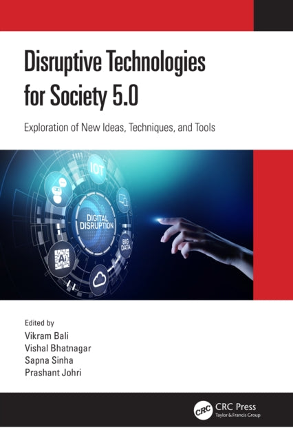 Book cover of: Disruptive Technologies for Society 5.0. By: Vikram Bali