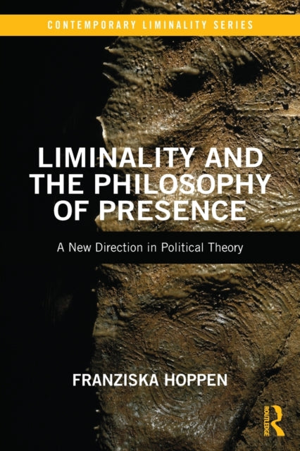 Book cover of: Liminality and the Philosophy of Presence. By: Franziska Hoppen
