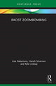 Book cover of: Racist Zoombombing. By: Lisa Nakamura