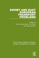 Book cover of: Soviet and East European Transport Problems. By: John Ambler