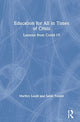 Book cover of: Education for All in Times of Crisis. By: Marilyn Leask
