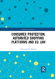 Book cover of: Consumer Protection, Automated Shopping Platforms and EU Law. By: Christiana Markou