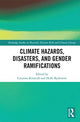 Book cover of: Climate Hazards, Disasters, and Gender Ramifications. By: Catarina Kinnvall