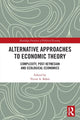 Book cover of: Alternative Approaches to Economic Theory. By: Víctor A. Beker