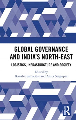 Global Governance and India’s North-East