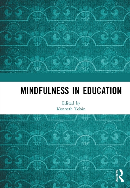 Mindfulness in Education