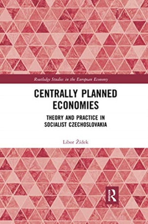 Centrally Planned Economies