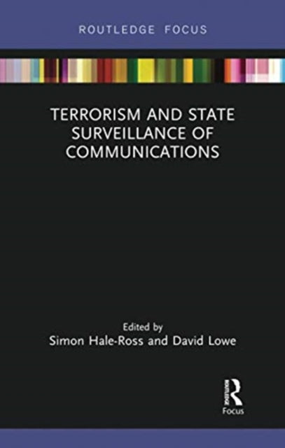 Terrorism and State Surveillance of Communications