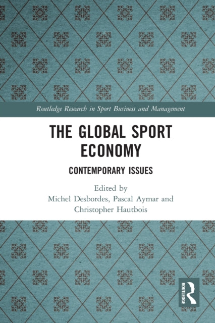 The Global Sport Economy