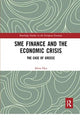 Book cover of: SME Finance and the Economic Crisis. By: Alina Hyz