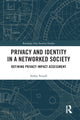 Book cover of: Privacy and Identity in a Networked Society. By: Stefan Strauß