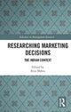 Book cover of: Researching Marketing Decisions. By: Ritu Mehta
