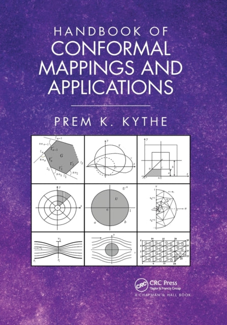 Book cover of: Handbook of Conformal Mappings and Applications. By: Prem K. Kythe