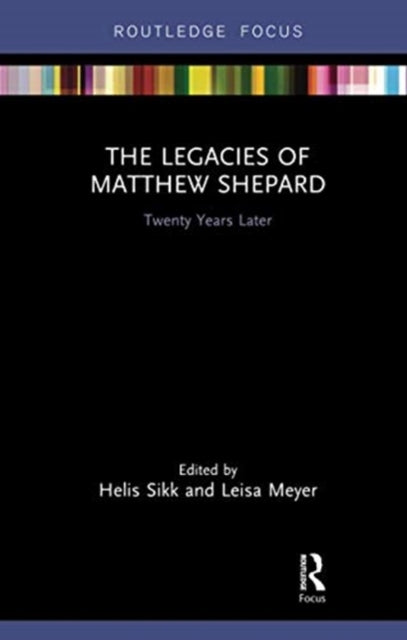 Legacies of Matthew Shepard