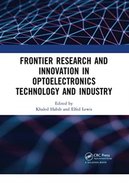 Book cover of: Frontier Research and Innovation in Optoelectronics Technology and Industry
