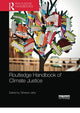 Book cover of: Routledge Handbook of Climate Justice. By: Tahseen Jafry