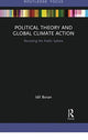 Book cover of: Political Theory and Global Climate Action. By: Idil Boran