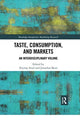Book cover of: Taste, Consumption and Markets. By: Zeynep Arsel
