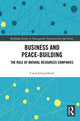Book cover of: Business and Peace-Building. By: Carol Janson Bond