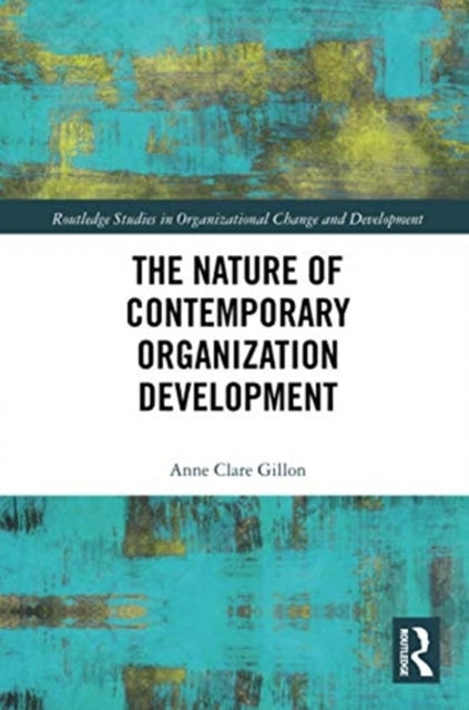 Book cover of: Nature of Contemporary Organization Development