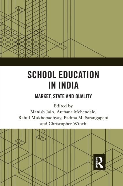Book cover of: School Education in India. By: Manish Jain