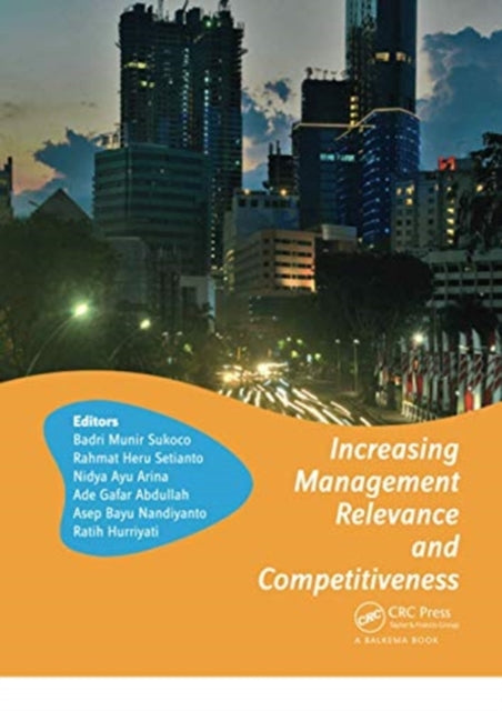Book cover of: Increasing Management Relevance and Competitiveness. By: Badri Munir Sukoco