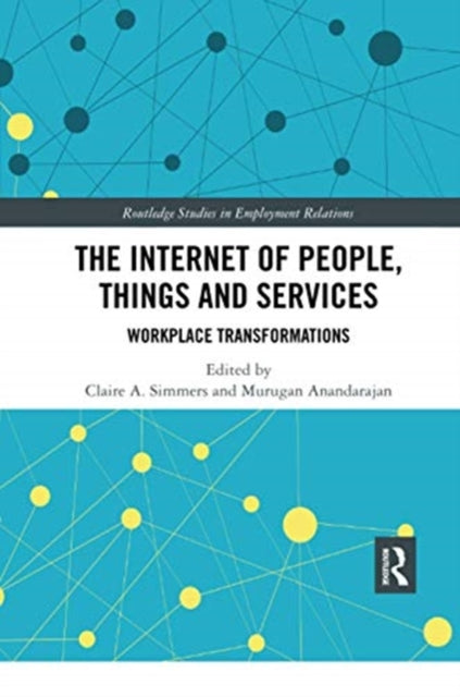 Book cover of: Internet of People, Things and Services. By: Claire Simmers
