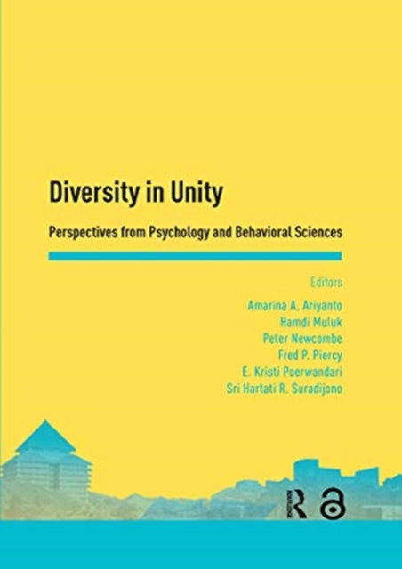 Book cover of: Diversity in Unity: Perspectives from Psychology and Behavioral Sciences. By: Amarina A. Ariyanto