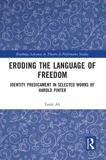 Eroding the Language of Freedom