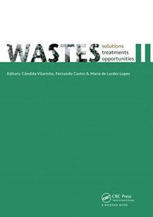 WASTES – Solutions, Treatments and Opportunities II