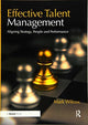 Book cover of: Effective Talent Management. By: Mark Wilcox