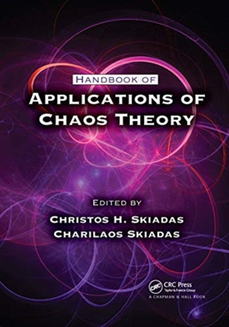 Book cover of: Handbook of Applications of Chaos Theory