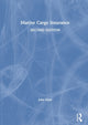 Book cover of: Marine Cargo Insurance. By: John Dunt