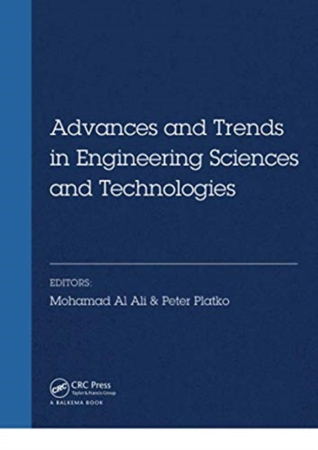 Book cover of: Advances and Trends in Engineering Sciences and Technologies. By: Mohamad Al Ali