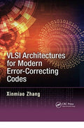 VLSI Architectures for Modern Error-Correcting Codes