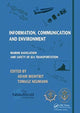 Book cover of: Information, Communication and Environment. By: Adam Weintrit