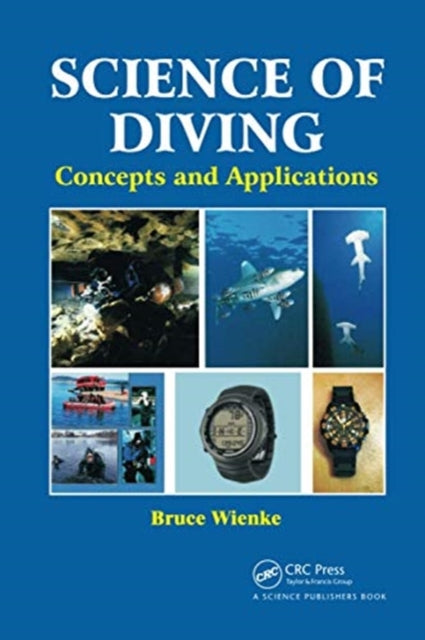 Book cover of: Science of Diving. By: B. R. Wienke