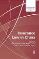 Book cover of: Insurance Law in China. By: Johanna Hjalmarsson