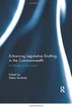Book cover of: Enhancing Legislative Drafting in the Commonwealth. By: Helen Xanthaki