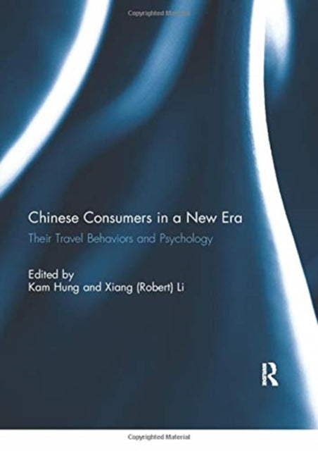 Book cover of: Chinese Consumers in a New Era. By: Kam Hung