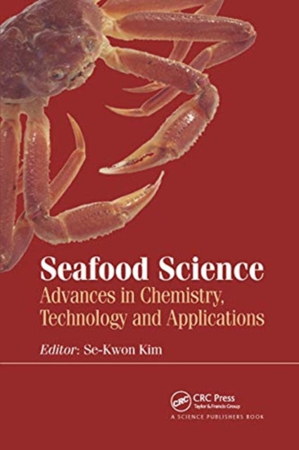 Book cover of: Seafood Science. By: Se-Kwon Kim
