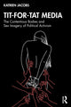 Book cover of: Tit-For-Tat Media. By: Katrien Jacobs