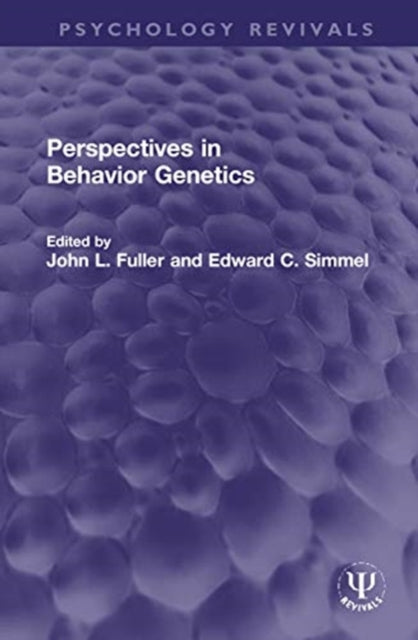 Book cover of: Perspectives in Behavior Genetics. By: Fuller, John L.